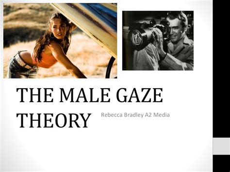 The Male Gaze Theory Media