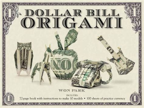 Dollar Bill Origami By Won Park Other Format Barnes And Noble®