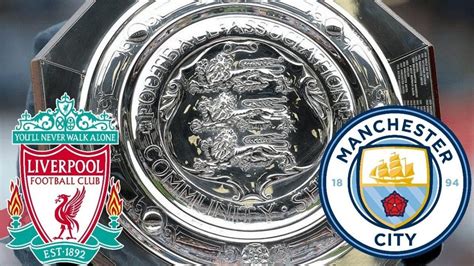 Video liverpool vs manchester city (community shield) highlights. Liverpool vs Manchester City: All you need to know about ...