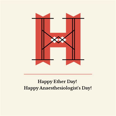 Happy Ether Day Anesthesia Myths Get The Facts Lose The Fear