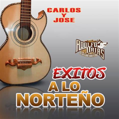 Exitos A Lo Norteño Compilation By Adolfo Urias Y Su Lobo Norteño