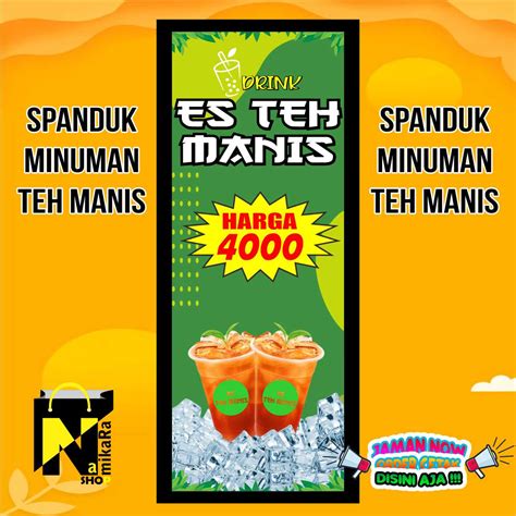 SPANDUK BANNER BACKDROP ES TEH MANIS Ukuran 160x60 CM Banner