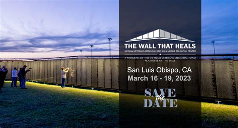 The Wall That Heals Is Coming To Slo County Central Coast Veterans