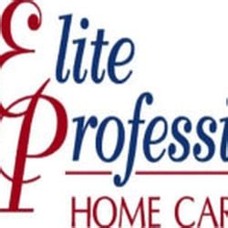 Elite home health delivers quality, compassionate home care. Elite Professional Home Care Company - Home Health Care ...