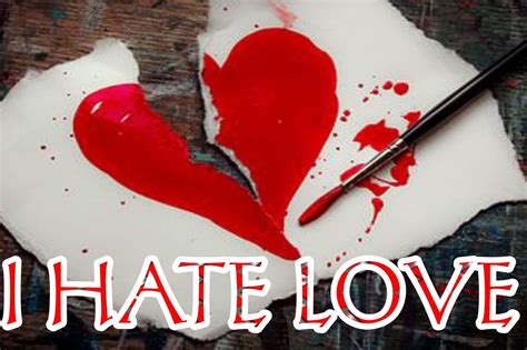 I Hate Love Wallpapers Wallpaper Cave