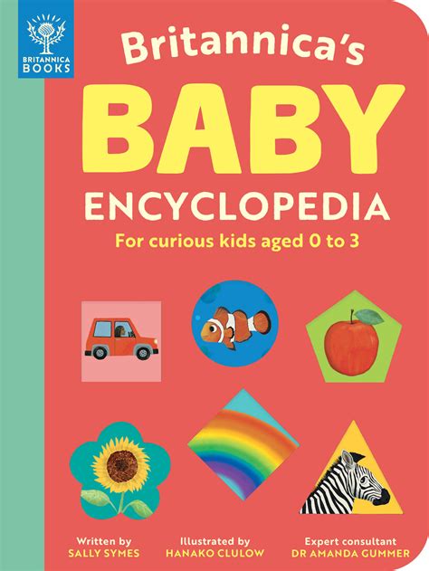 Britannicas Baby Encyclopedia What On Earth Publishing What On Earth