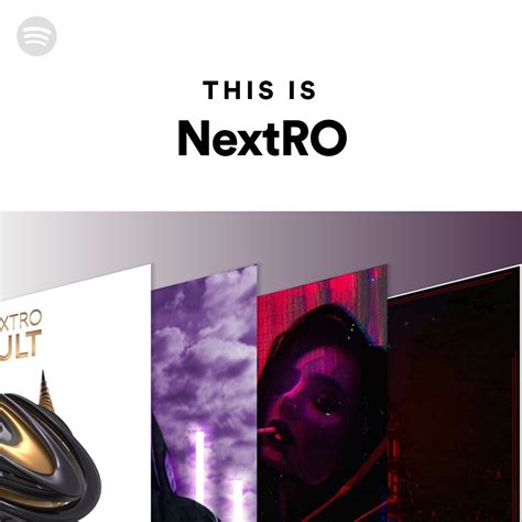 This Is Nextro Spotify Playlist