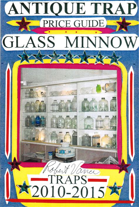 Thank you for your business. Antique Trap Price Guide - Glass Minnow
