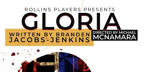 Gloria By Branden Jacobs Jenkins Opens At Rollins College