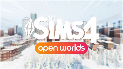 Sims 4 Open World Mod Update 1