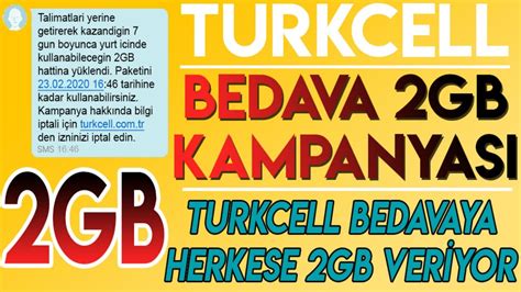 Turkcell Bedava Gb Nternet Ikti Hemen Zle Sende Kazan Youtube