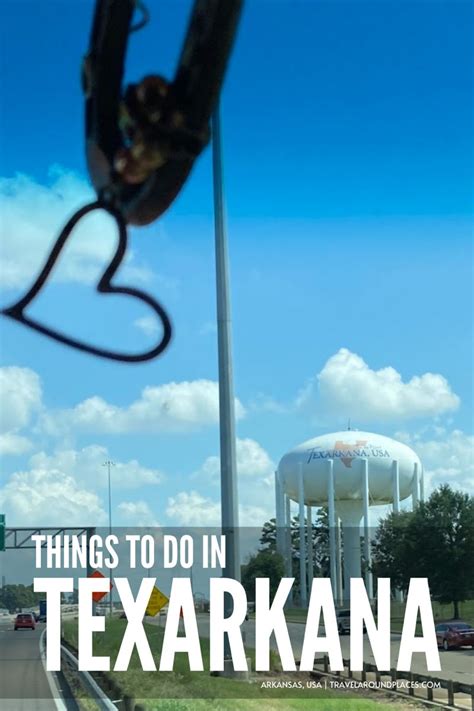 23 Best And Fun Things To Do In Texarkana Arkansas In 2022 Arkansas Travel Travel Usa Fun