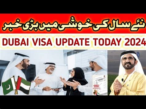 Uae Work Visa New Updates For Pakistan Dubai Visit Visa Updates