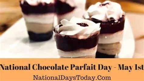 National Chocolate Parfait Day 2023 Why This Day