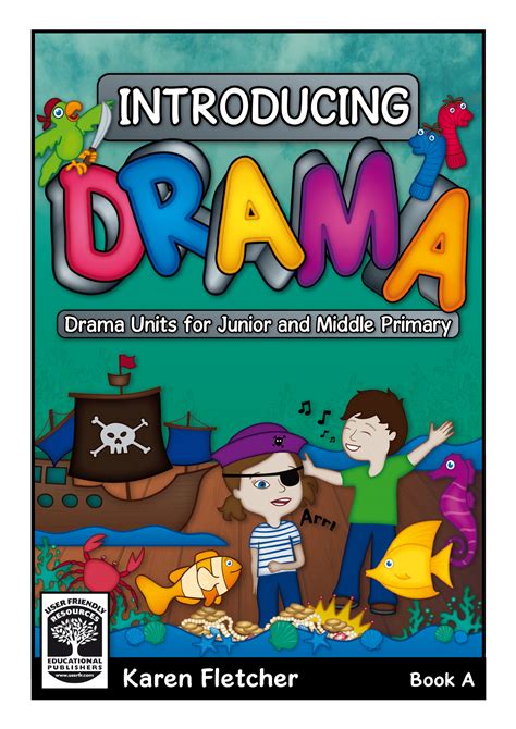 Introducing Drama Book A Drama Units For Junior And Middle Primary