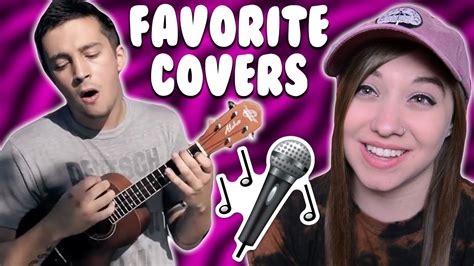 10 Of My Favorite Cover Songs Youtube