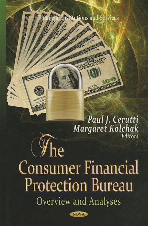 Financial Institutions And Services The Consumer Financial Protection