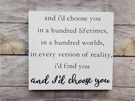 These are some of the quotes & sayings images that we found within the public domain for your choose you long quotes keyword. I'd Choose You Wall Sign, Romantic wall Sign, Quote Wall Sign by PleasantHomeDecor on Etsy ...