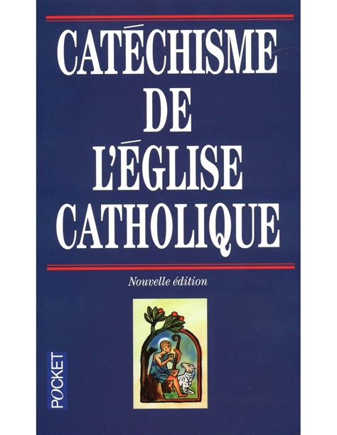 Catéchisme De Leglise Catholique Pocket