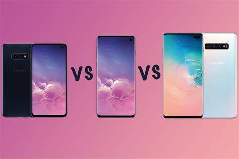 Samsung Galaxy S10 Vs S10 Vs S10e Vs S10 5g Range Compared