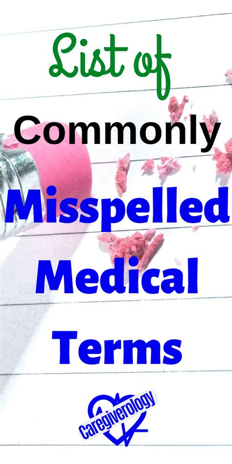 Free medical terminology course who is this course for? List of Commonly Misspelled Medical Terms - Caregiverology