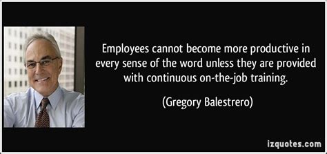Employee Training Quotes Quotesgram