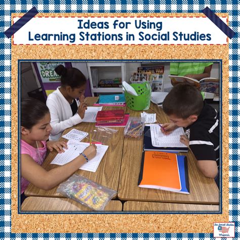Using Learning Stations In Social Studies The Social Studies Whisperer