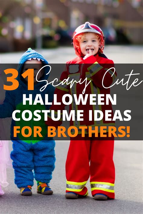 31 Scary Cute Halloween Costume Ideas For Brothers Heymomster