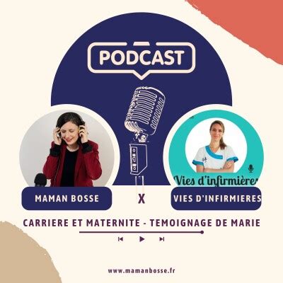 Maman Bosse Le Er Podcast Collectif Carri Re Maternit Carri Re Et Maternit T Moignage