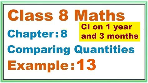 Example 13 Chapter8 Comparing Quantities Ncert Maths Class 8 Cbse Youtube