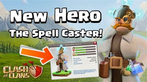 There are the ten characters in clash of clans: NEW HERO Coming to Clash of Clans?! | The Spell Caster ...