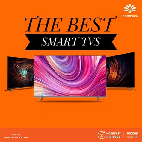 The Best Smart Tvs — What Are The Options Poorvika Blog