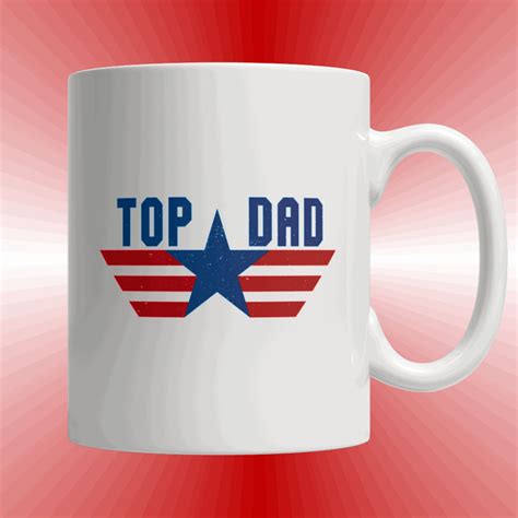 Funny Dad Mug Dad Mug Top Dad Mug T For Dad Fathers Etsy