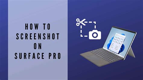 Ways To Take A Screenshot On Microsoft Surface Pro WorldofTablet
