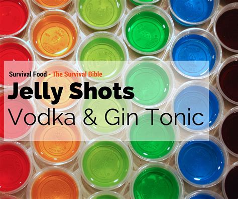 Sunday's recipe: Jelly Shots! - The Survival Bible