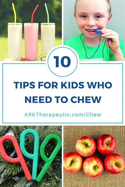 10 Tips For Kids Who Need To Chew An Oral Sensory Diet Artofit
