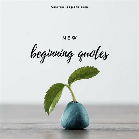Great New Beginning Quotes And Sayings With Inspiring Images