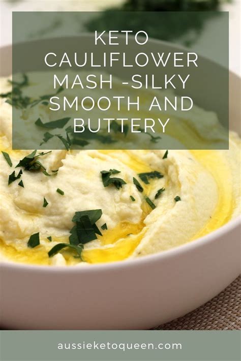 A Delicious Creamy And Buttery Keto Cauliflower Mash Recipe Will Be