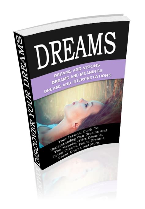 Youre About To Discover The Meaning Of Dreams Through Dream