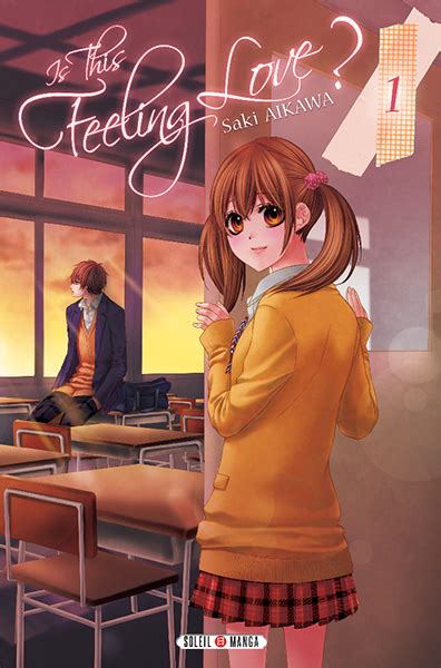 Is This Feeling Love Manga Série Manga News