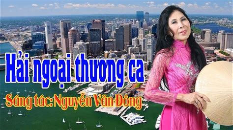 Hai Ngoai Thuong Ca Keyboard Ton Le Ngoc Nhac Si Nguyen Van Dong Youtube