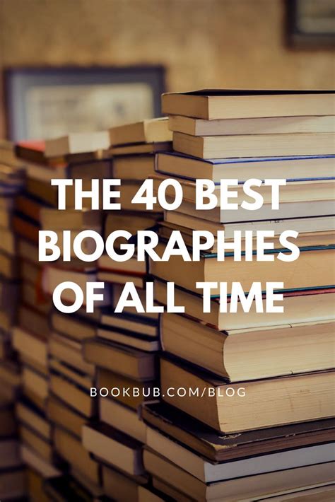 The 15 Most Amazing Biographies That Everyone Should Read