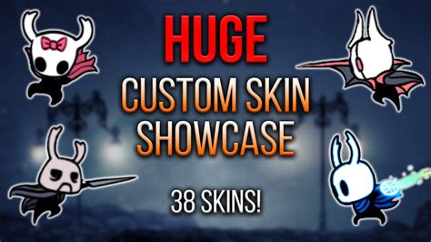 Hollow Knight Huge Custom Skin Showcase Customknight Mod Youtube