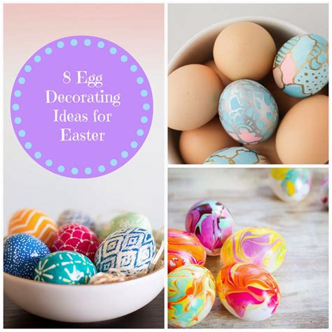 Pretty Whimsical 8 Egg Decorating Ideas For Easter