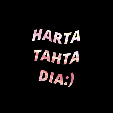 Silahkan kunjungi postingan wallpaper layar kunci kata kata lucu untuk membaca artikel selengkapnya dengan klik link di atas. Harta tahta dia :) | Kata-kata indah, Teks lucu, Kata-kata