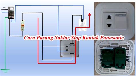 Cara Memasang Kabel Pada Saklar Tunggal