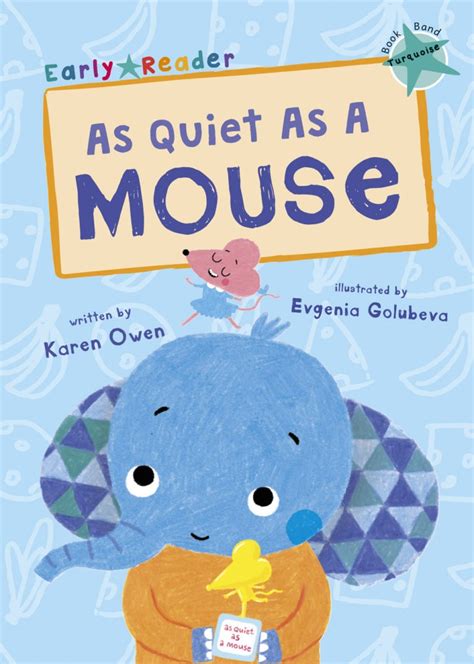 As Quiet As A Mouse Audio Maverick Early Readers