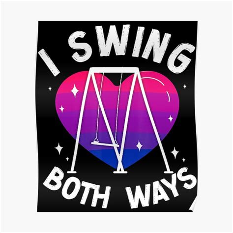 Bisexual Bi Pride Flag Pun Swing I Swing Both Ways Poster For Sale By