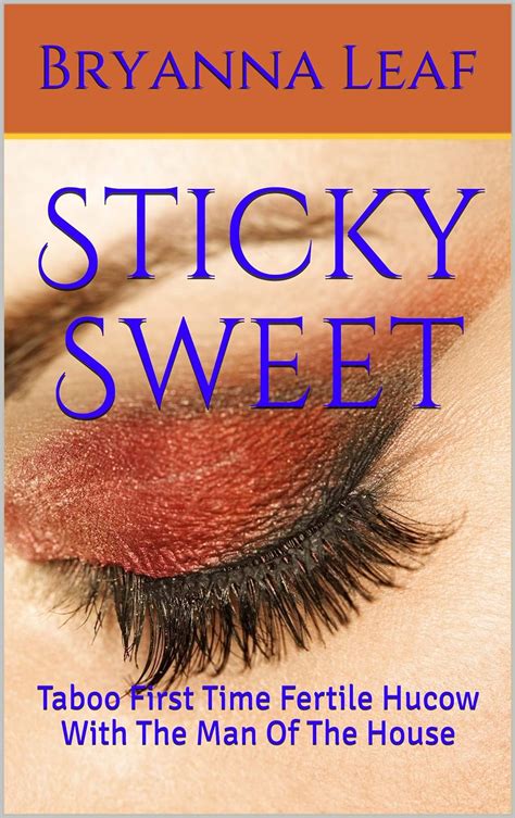Sticky Sweet Taboo First Time Fertile Hucow With The Man Of The House