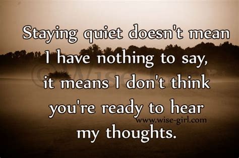wise girl sayings quotable quotes silence speaks volumes